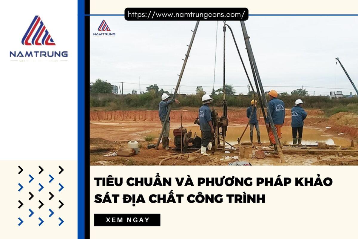 Các phương pháp khảo sát địa chất công trình cho dự án xây dựng